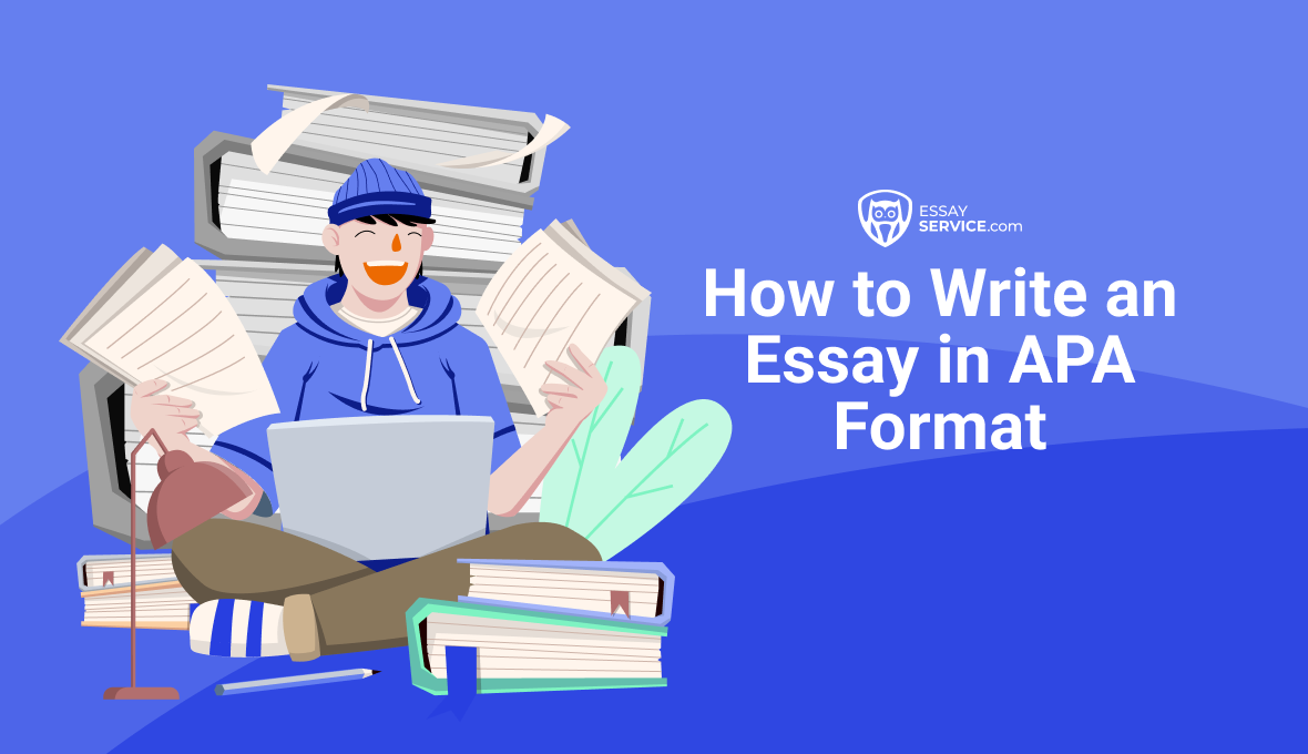 How to Write an Essay in APA Format