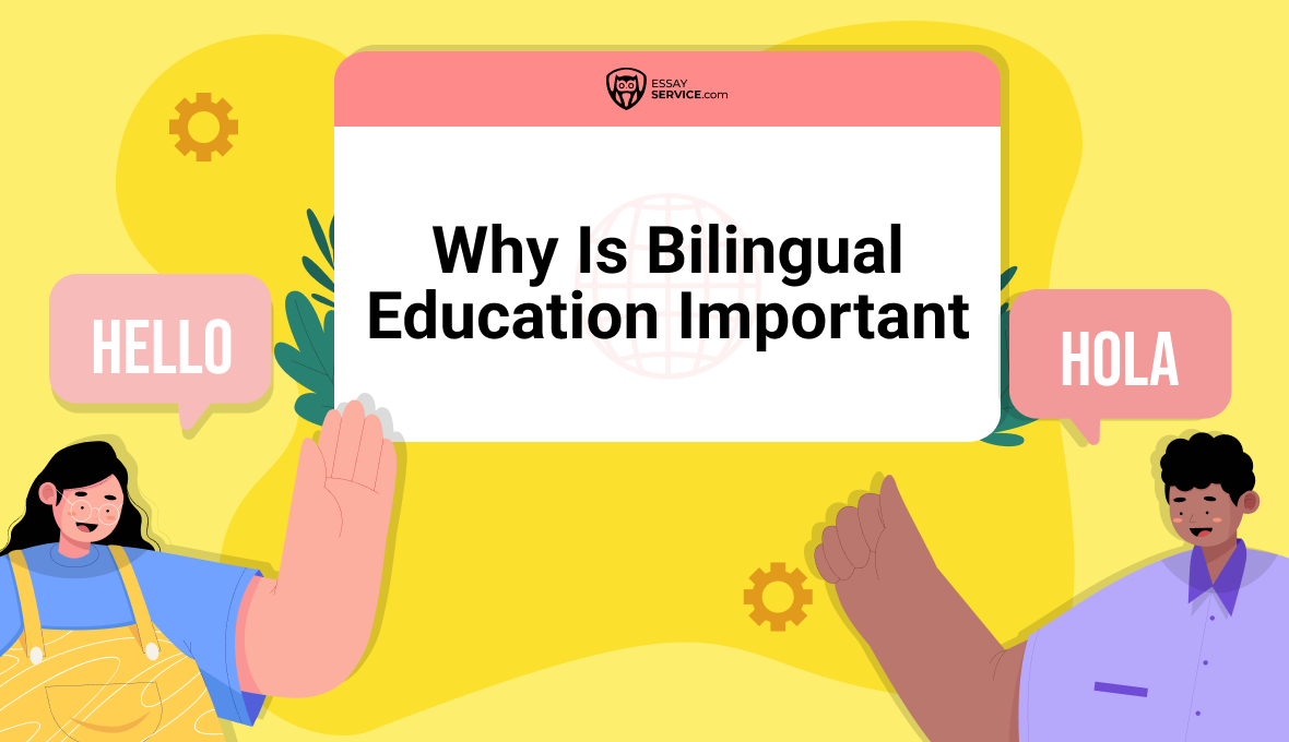 Why Is Bilingual Education Important