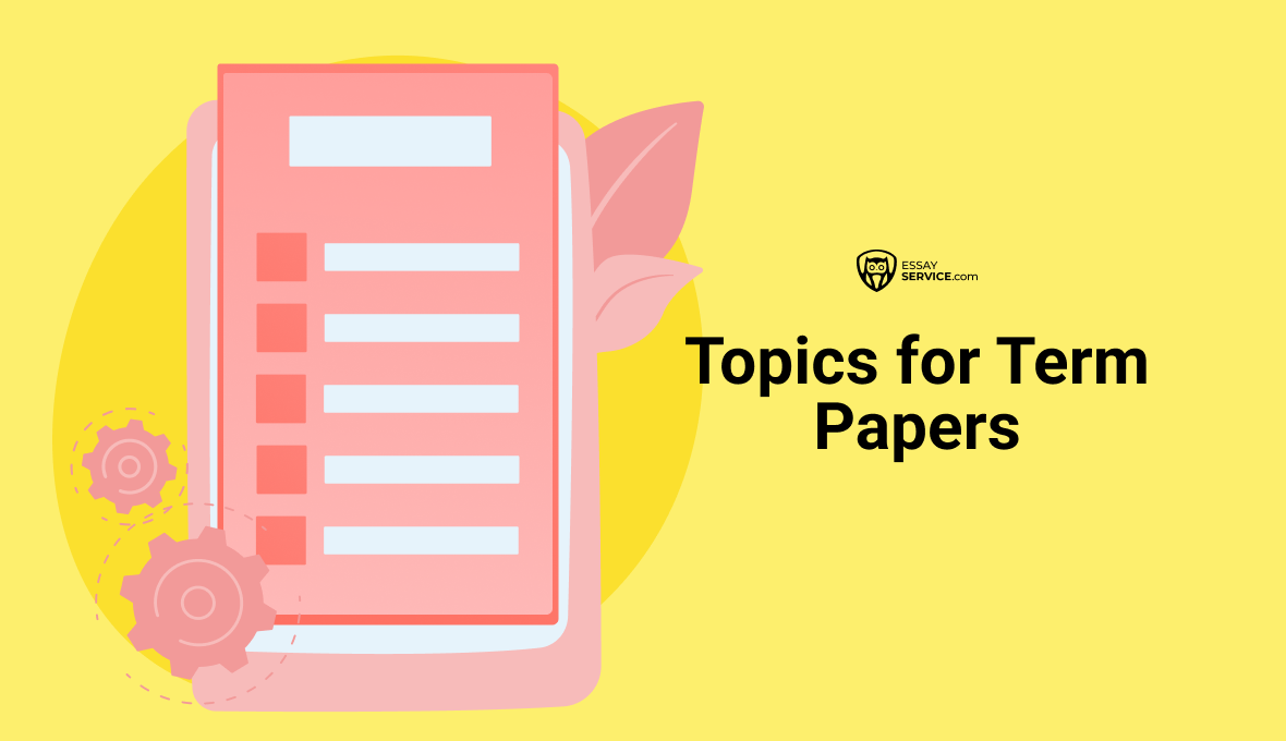 Term Papers Topics